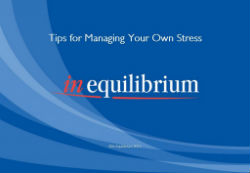 Tips for Managing Your Own Stress