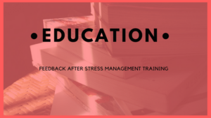 Stress Training for Education Department